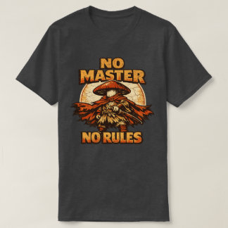 Mushroom Ronin – GEEN MEESTER GEEN REGELS T-shirt