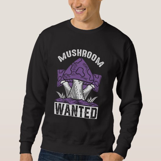 Mushroom Wanted I Mushroom Trui (Voorkant)