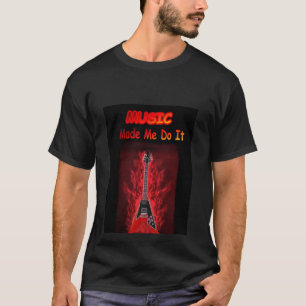 MUSIC liet me het doen T-shirt