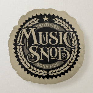 Music Snob - grappige muziekliefhebber Rond Kussen
