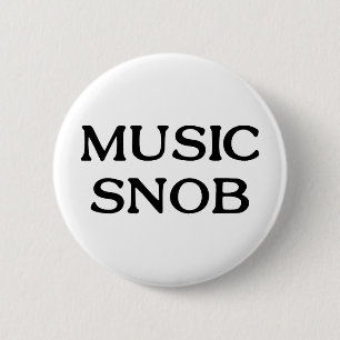 Music Snob Ronde Button 5,7 Cm