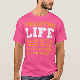 Musical Opera Funny Theater Geek Humor Theater LIF T-shirt