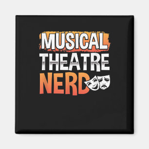 Musical Theater Nerd Funny Thespian Actor Magneet