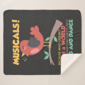 Musicals omdat wie geen Song en Dance wil Sherpa Deken (Voorkant (horizontaal))