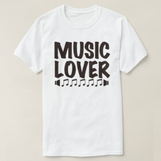MusicLover/T T-shirt