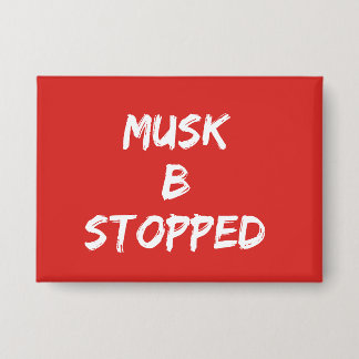 Musk B stopt ermee Button