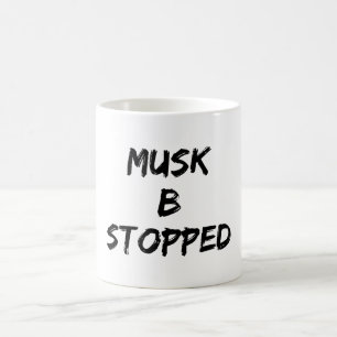 Musk B stopt ermee Koffiemok