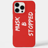 MUSK B STOPTE Case-Mate iPhone CASE (Achterkant)