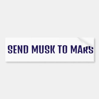 MUSK NAAR MARS BUMPERSTICKER