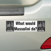 Mussolini 1 bumpersticker (Op auto)