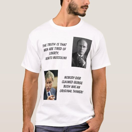 Mussolini, struik_points, de waarheid is dat manne t-shirt (Voorkant)