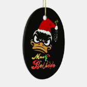 Must Believe Christmas Keramisch Ornament (Rechts)