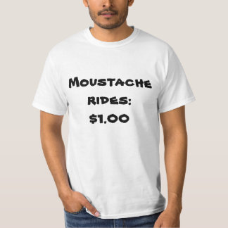 Mustache ritdes: $1.00 t-shirt