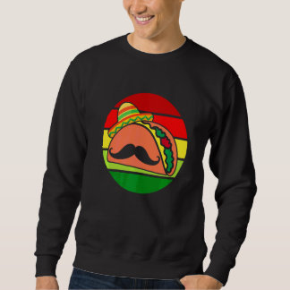 Mustache Taco Sombrero Cinco de Mayo Sunset Trui