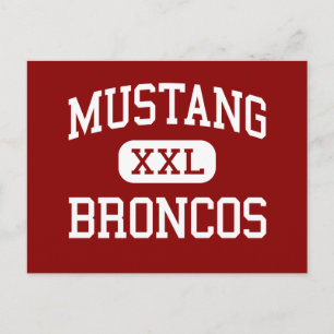 Mustang - Broncos - High School - Mustang Oklahoma Briefkaart