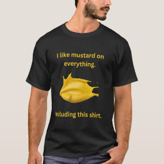 Mustard Lover Ik hou van Mosterd op Alles Grappig T-shirt