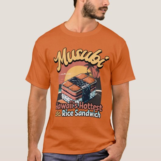 Musubi Hawaii Heetste Rijstbroodje T-shirt (Voorkant)