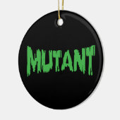 MUTANT KERAMISCH ORNAMENT (Links)