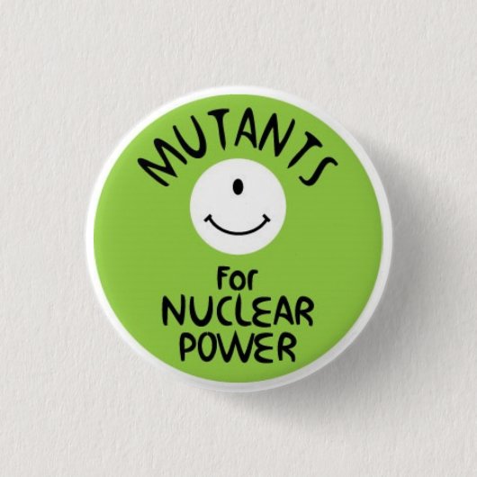 Mutanten voor kernenergie ronde button 3,2 cm (Voorkant)