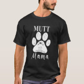 Mutt Mama Dog Paw Mam 1 T-shirt (Voorkant)