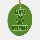 Mutt Mommy Keramisch Ornament (Rechts)