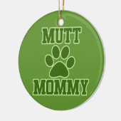 Mutt Mommy Keramisch Ornament (Links)