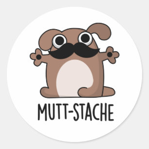 Mutt-stache Funny Dog Mustache Pun Ronde Sticker