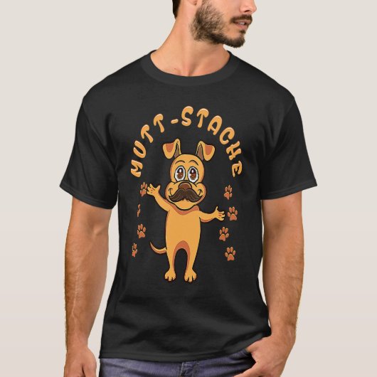 Mutt Stache Humorous Dog With Beard Mutt Mustache T-shirt (Voorkant)