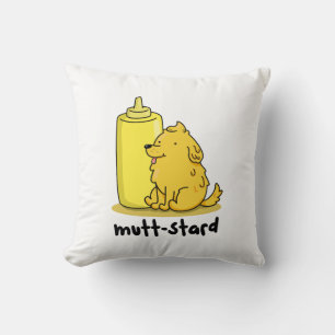 Mutt-stard Funny Doggy Mustard Pun Kussen