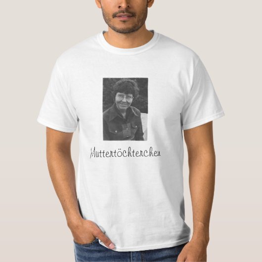 Muttertöchterchen T-shirt (Voorkant)