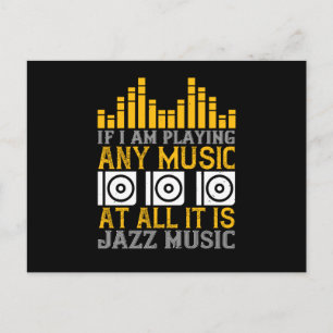 Muziek als ik muziek speel Het is Jazz Briefkaart