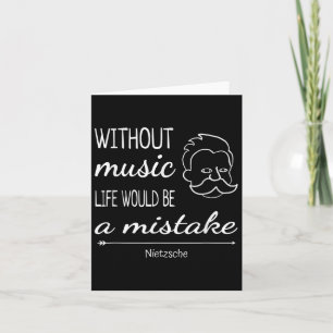 Muziek Friedrich Nietzsche Quote Shirt Kaart