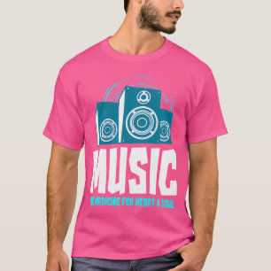 Muziek is het medicijn voor hart en ziel hoofdtele t-shirt