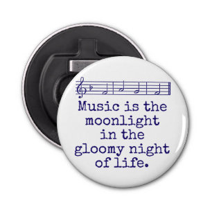Muziek is het moonlight - Music Quote Button Flesopener