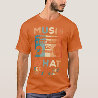 Muziek is hoe gevoelens klinken vrienden t-shirt