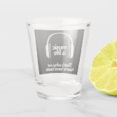 Muziek is leven shot glas (Achterkant)