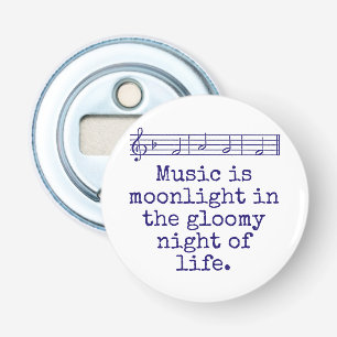 Muziek is maanlicht - Music Quote Button Flesopener