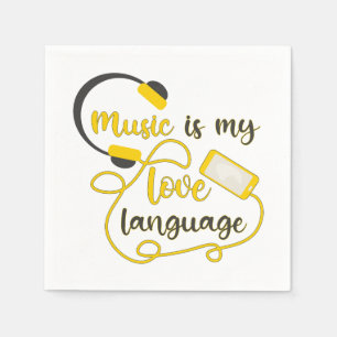 Muziek is mijn liefdestaal romantische zin servet