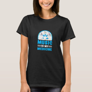 Muziek is mijn muzikant van de geneeskunde Melody T-shirt