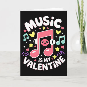 Muziek Is Mijn Valentijn Kawaii Muzieknoot Muziek  Kaart