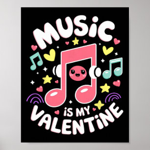 Muziek Is Mijn Valentijn Kawaii Muzieknoot Muziek Poster