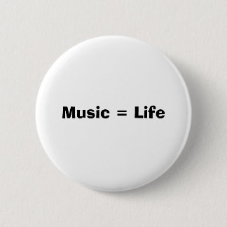 Muziek = leven ronde button 5,7 cm