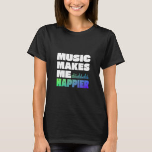 Muziek Maakt Me Gelukkiger T-shirt