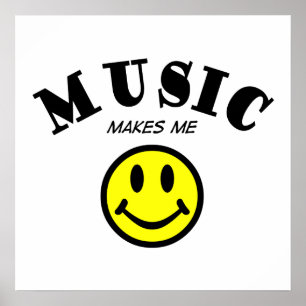 Muziek maakt me glimlachen poster