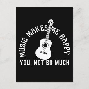 MUZIEK MAKT ME GELUKKIG, JOU NIET ZOZEER BRIEFKAART