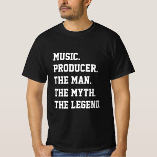 Muziek produceert het Man de mythe T-shirt