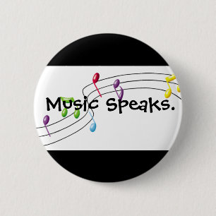Muziek spreekt ronde button 5,7 cm