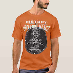 Muziekgeschiedenis van Afro-Amerikaanse muziek T-shirt