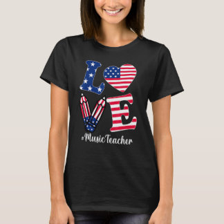 Muziekleraar Amerikaanse Vlag Kleding 4 juli T-shirt