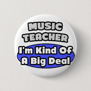 Muziekleraar...grote deal ronde button 5,7 cm